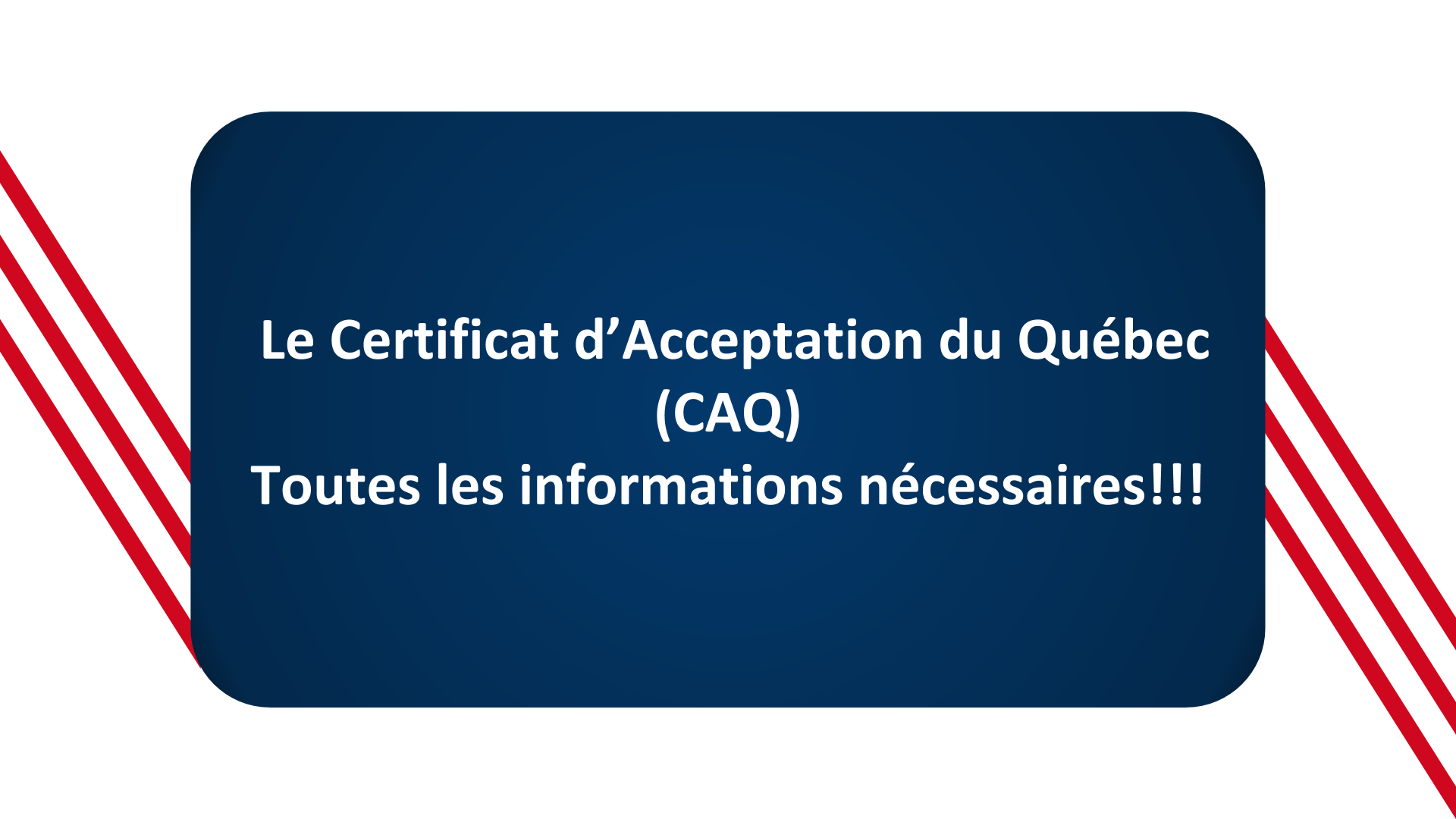 Le Certificat D Acceptation Du Quebec Pour Etudes Caq Immigration Au Canada