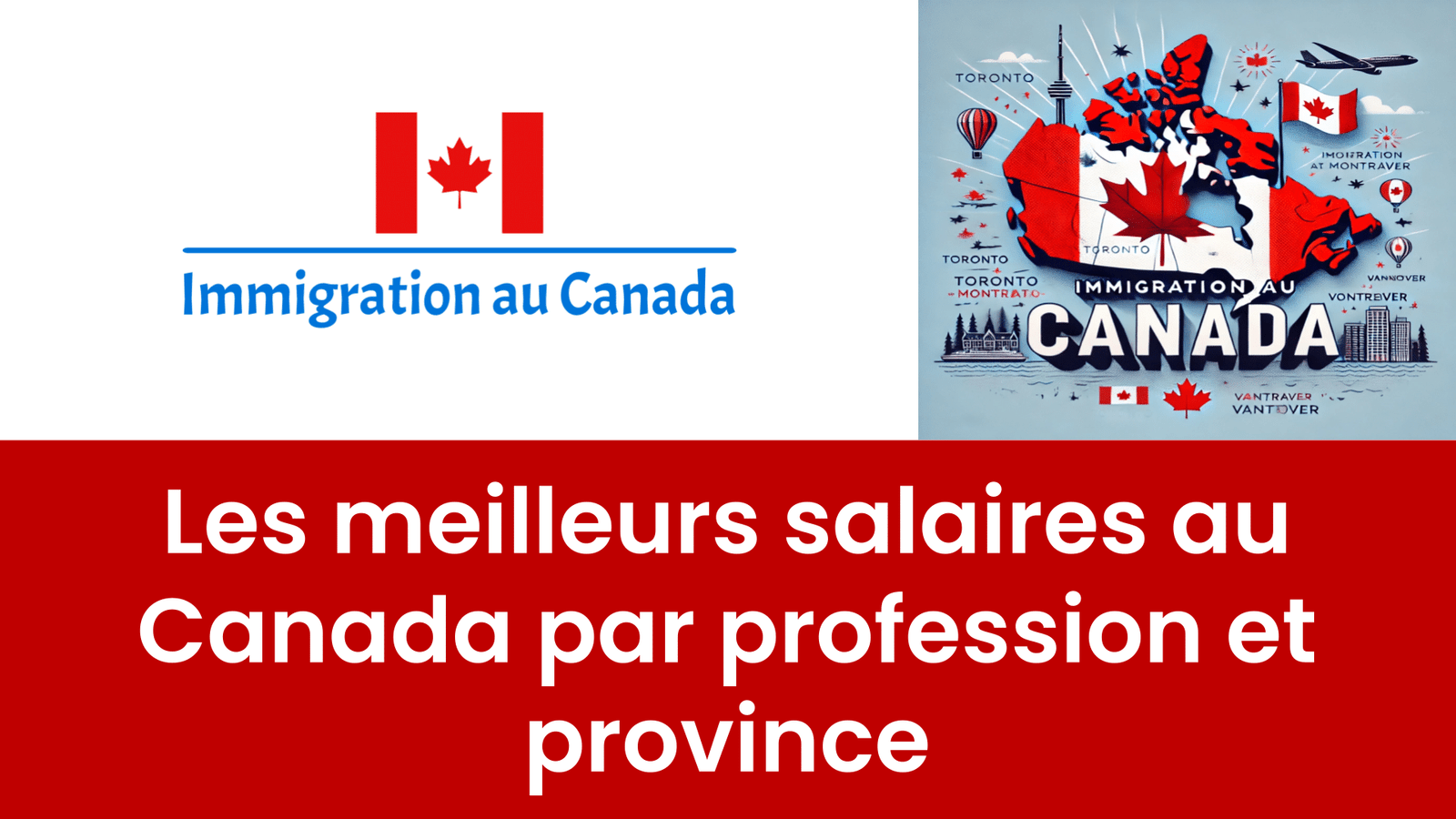 Les meilleurs salaires au Canada