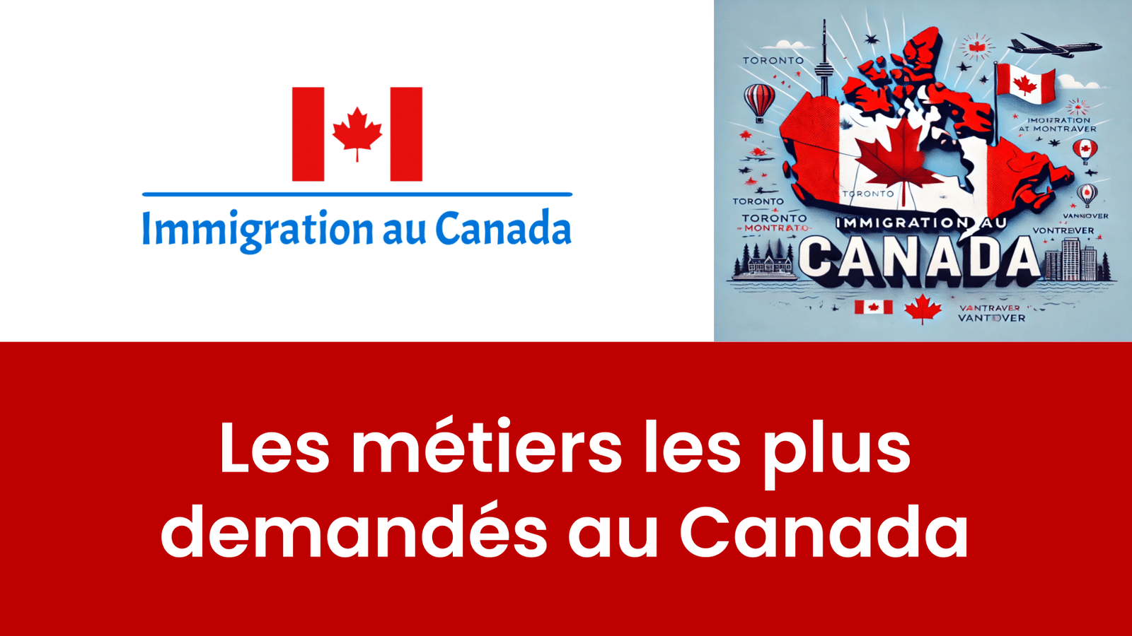 Les métiers les plus demandés au Canada
