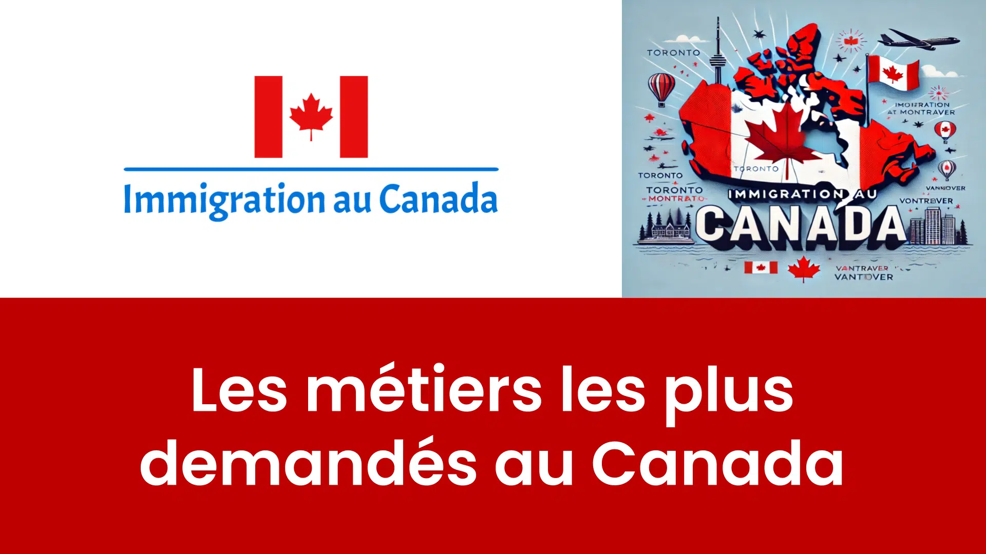 Les métiers les plus demandés au Canada