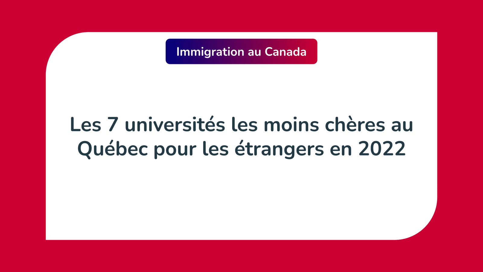 Les universités les moins chères au Québec pour les étrangers