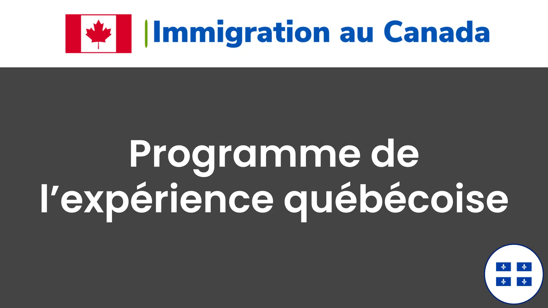 Programme de l’expérience québécoise