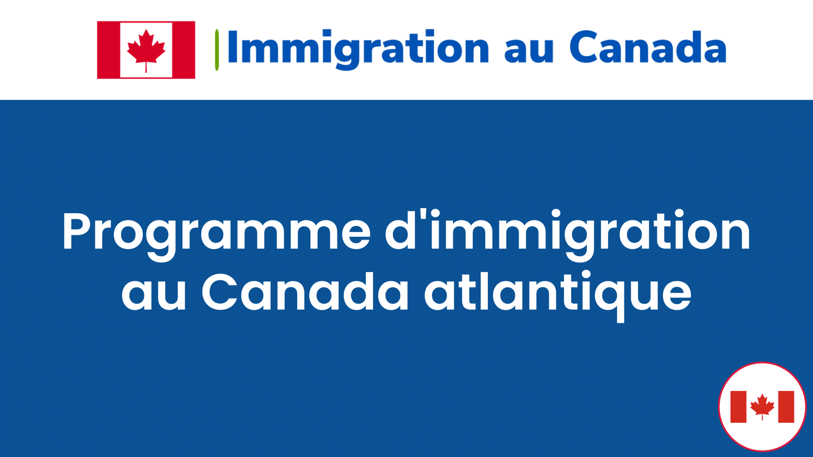Programme d'immigration au Canada atlantique